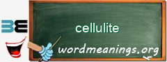 WordMeaning blackboard for cellulite